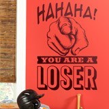 Wandtattoos: Hahaha, you are a loser 2