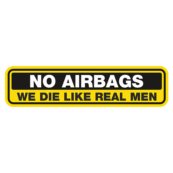 Aufkleber: No Airbags, auf Englisch