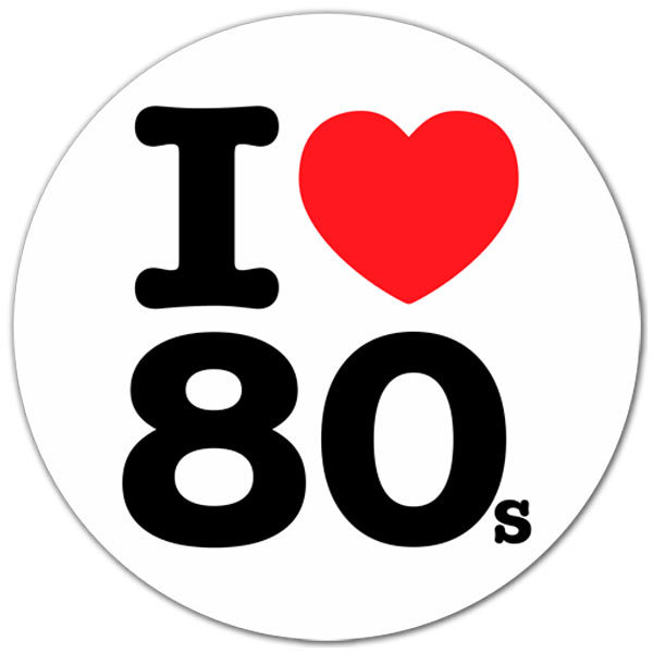 Aufkleber: I love 80s