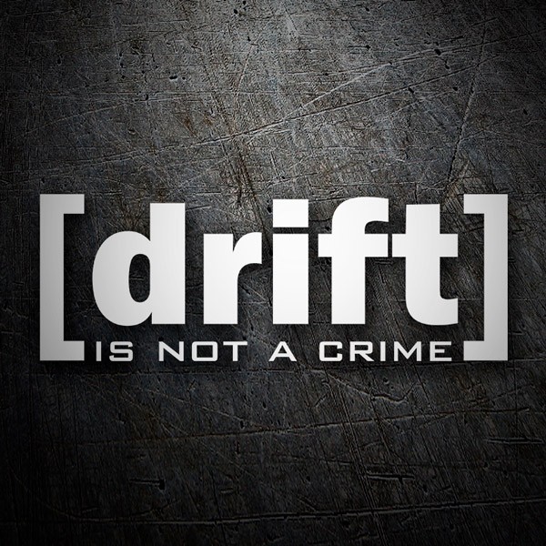 Aufkleber: Drift is not a crime