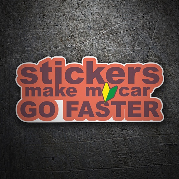 Aufkleber: Stickers make my car go faster
