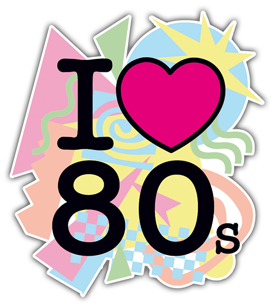Aufkleber: I Love 80s retro