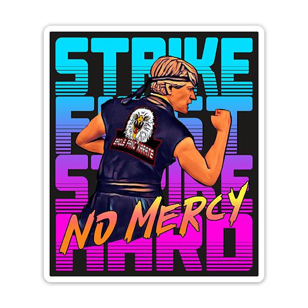 Aufkleber: Cobra Kai Strike First No Mercy