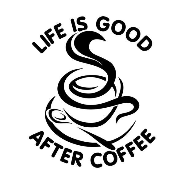 Wandtattoos: Das Leben ist gut nach dem Kaffee