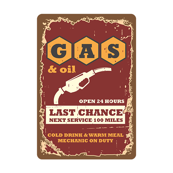 Wandtattoos: Gas & Oil Open 24 Hours