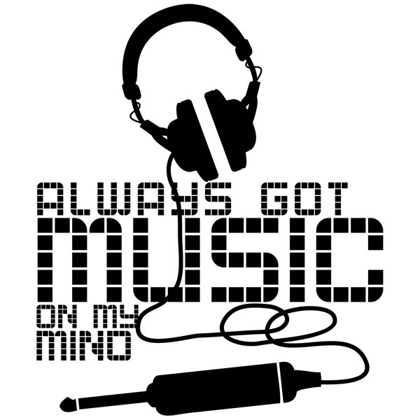 Wandtattoos: Always got music on my mind