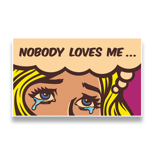 Wandtattoos: Nobody loves me...