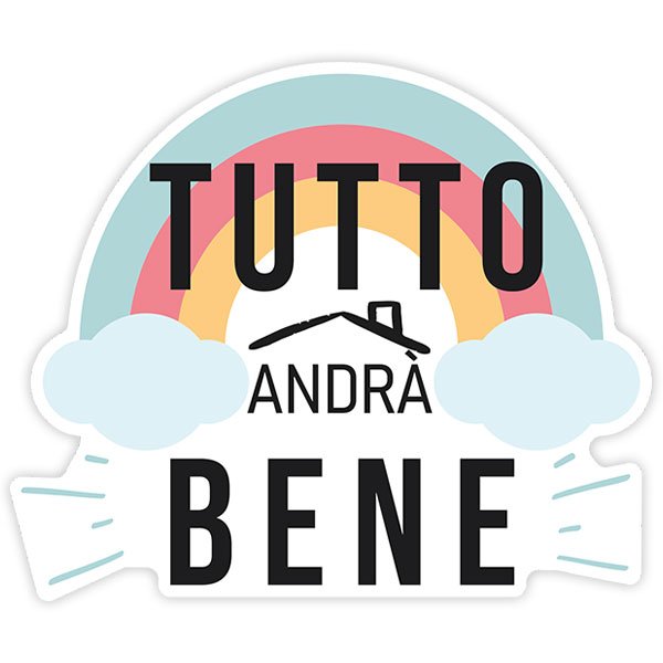 Wandtattoos: Klebstoff Regenbogen Tutto andrà bene