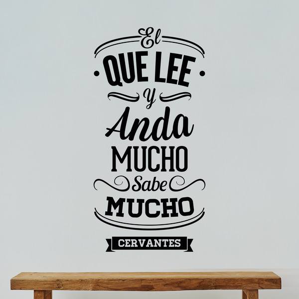 Wandtattoos: El que lee y anda mucho sabe mucho - Cervantes