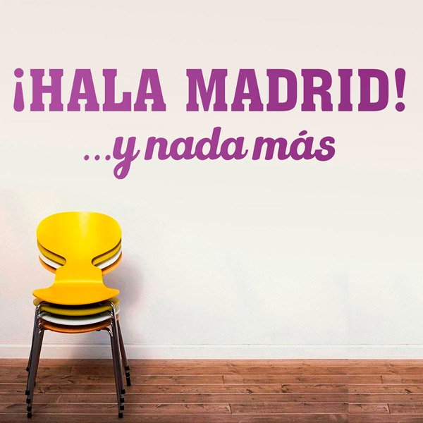 Wandtattoos: Hala Madrid! und sonst nichts