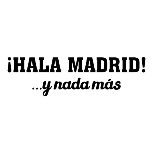 Wandtattoos: Hala Madrid! und sonst nichts