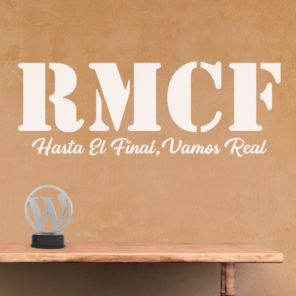 Wandtattoos: RMCF Bis zum Ende, Come on Real