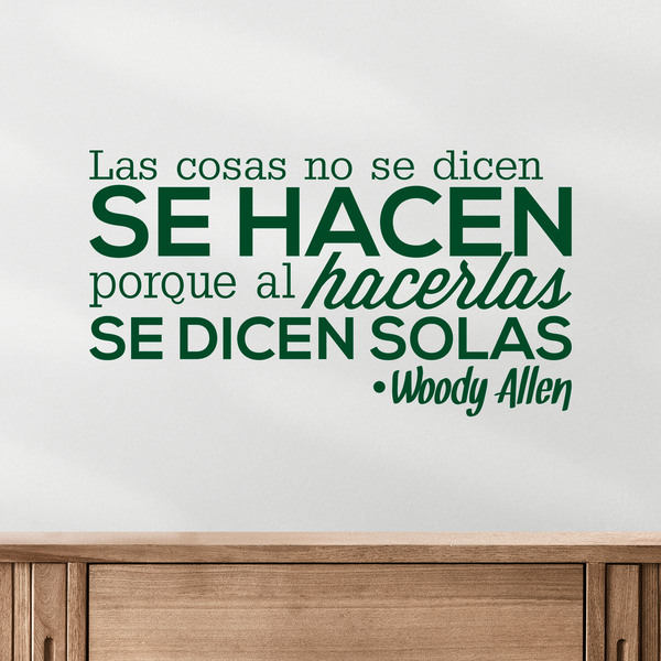 Wandtattoos: Las cosas no se dicen... Woody Allen