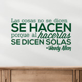 Wandtattoos: Las cosas no se dicen... Woody Allen 4