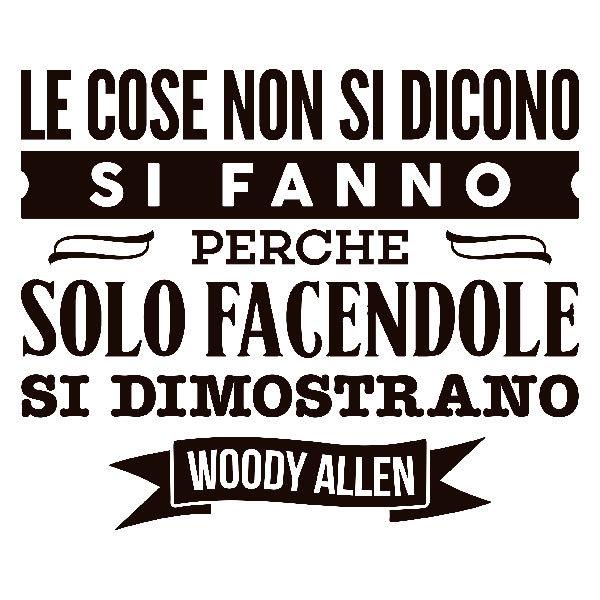 Wandtattoos: Le cose non si dicono... Woody Allen