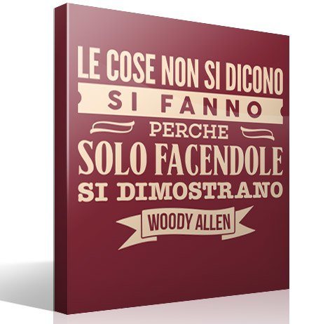 Wandtattoos: Le cose non si dicono... Woody Allen