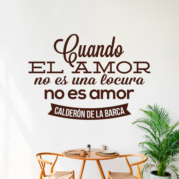 Wandtattoos: Cuando el amor... Calderón de la Barca