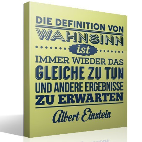 Wandtattoos: Die definition von wahnsinn... Albert Einstein