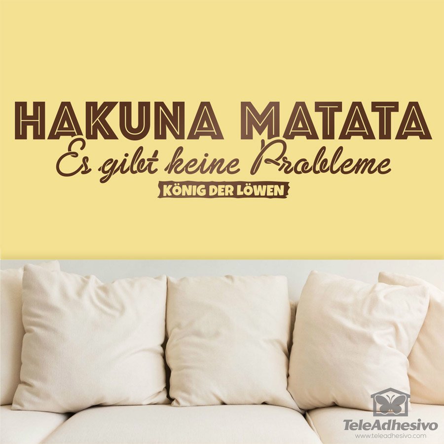 50+ Hakuna matata sprueche deutsch , Wandtattoo zitate Hakuna Matata in Deutsch