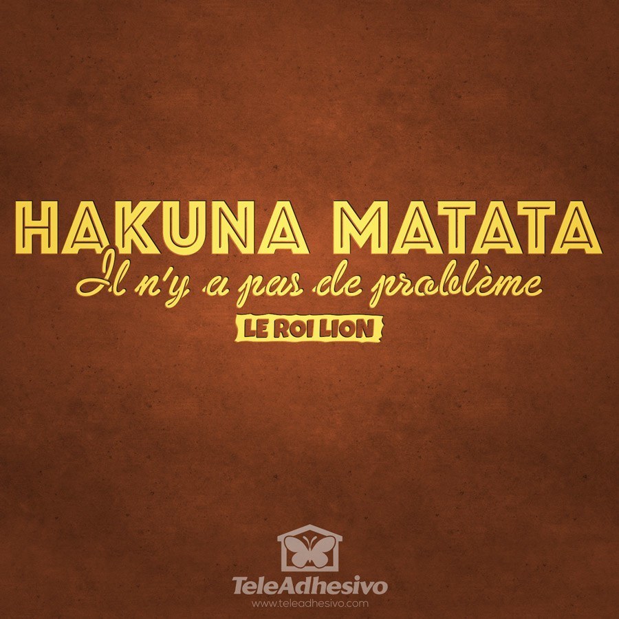 Wandtattoos: Hakuna Matata in Französisch