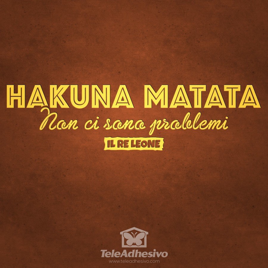 Wandtattoos: Hakuna Matata in Italienisch
