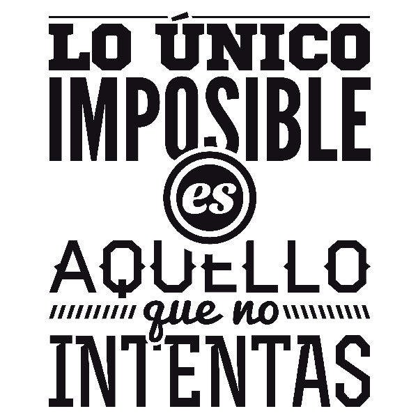 Wandtattoos: Lo único imposible es...