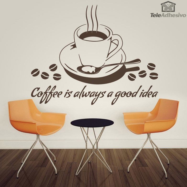 Wandtattoos: Coffee is always a good idea