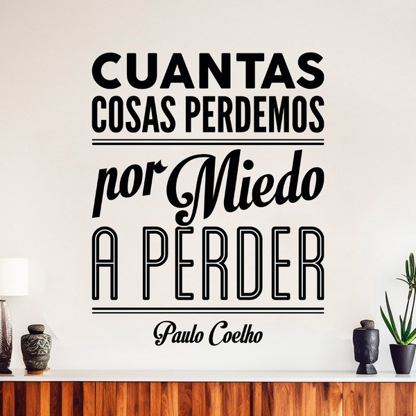 Wandtattoos: Por miedo a perder - Paulo Coelho