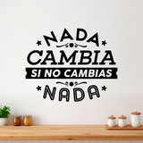 Wandtattoos: Nada cambia si no cambias nada 2