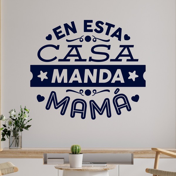 Wandtattoos: En esta casa manda mamá