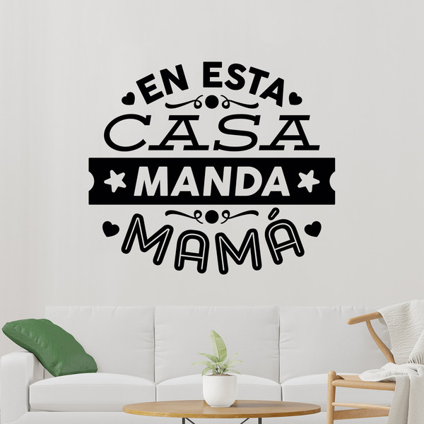 Wandtattoos: En esta casa manda mamá