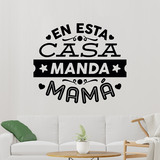 Wandtattoos: En esta casa manda mamá 2