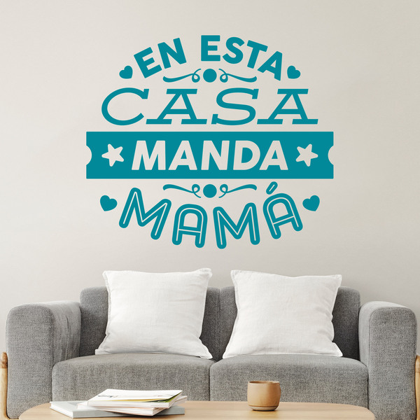 Wandtattoos: En esta casa manda mamá