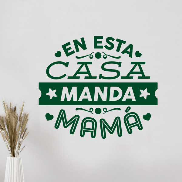 Wandtattoos: En esta casa manda mamá