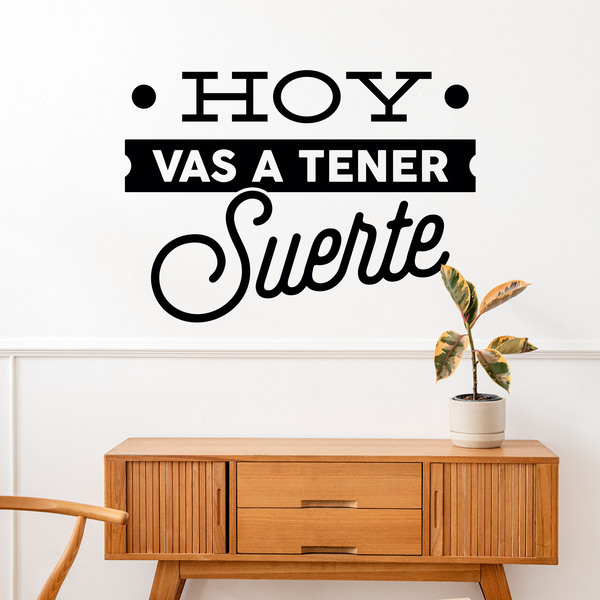 Wandtattoos: Hoy vas a tener suerte