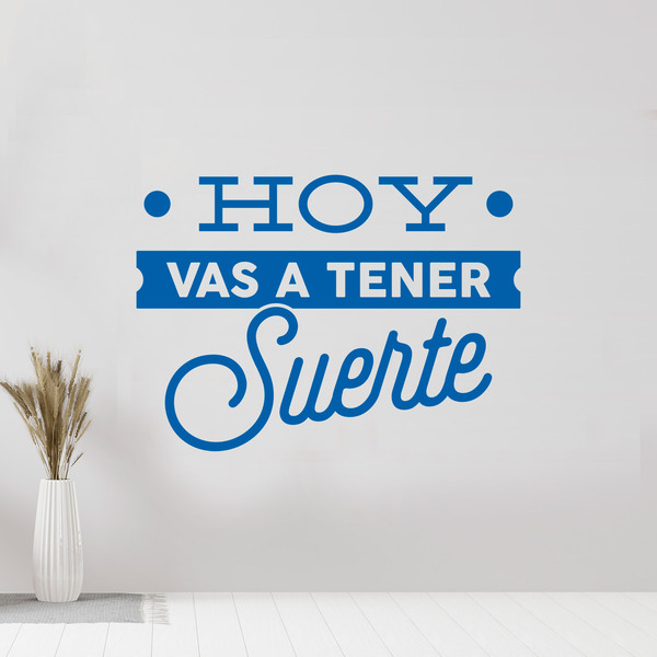 Wandtattoos: Hoy vas a tener suerte