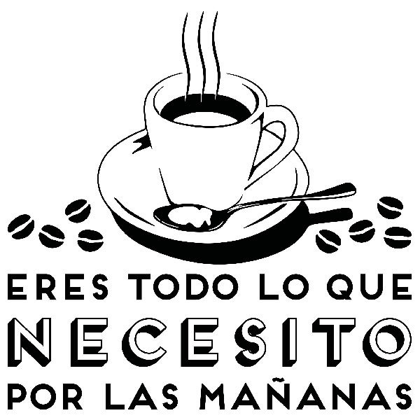 Wandtattoos: Eres todo lo que necesito - Café