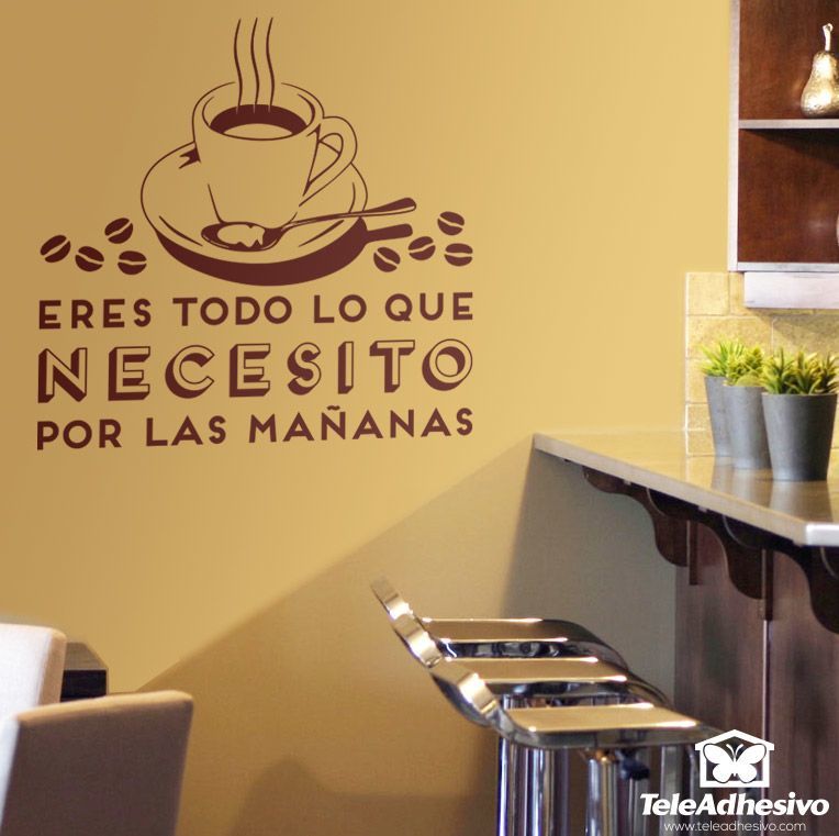 Wandtattoos: Eres todo lo que necesito - Café