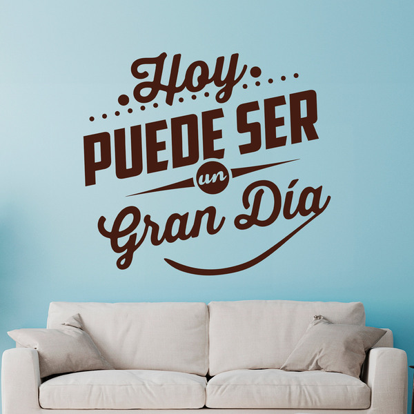 Wandtattoos: Hoy puede ser un gran día