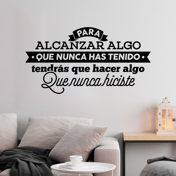 Wandtattoos: Para alcanzar algo...