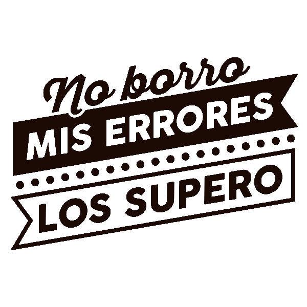 Wandtattoos: No borro mis errores, los supero