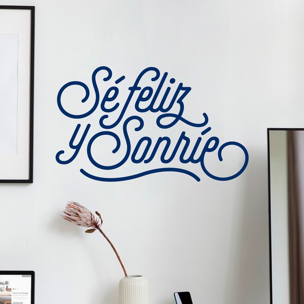 Wandtattoos: Sé feliz y sonríe