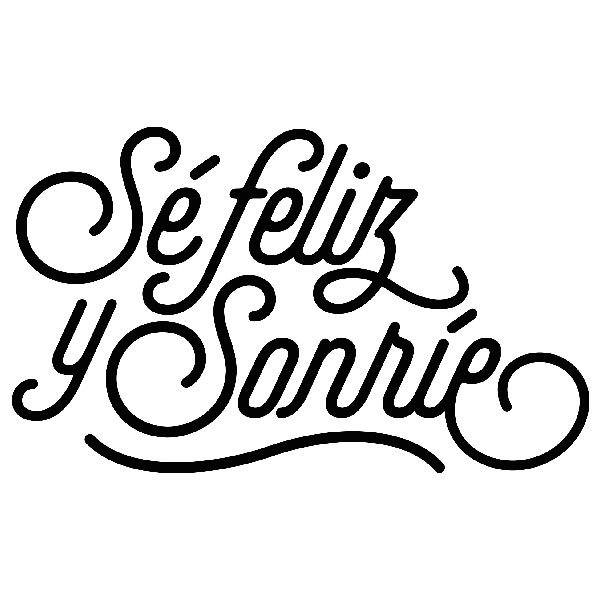 Wandtattoos: Sé feliz y sonríe