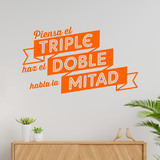 Wandtattoos: Piensa el triple, haz el doble, habla la mitad 3