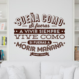 Wandtattoos: Sueña como si fueras a vivir siempre... 3