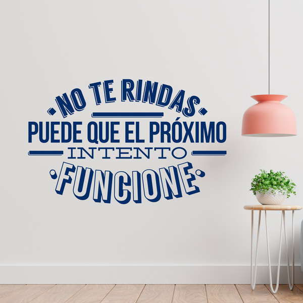 Wandtattoos: No te rindas, puede que...