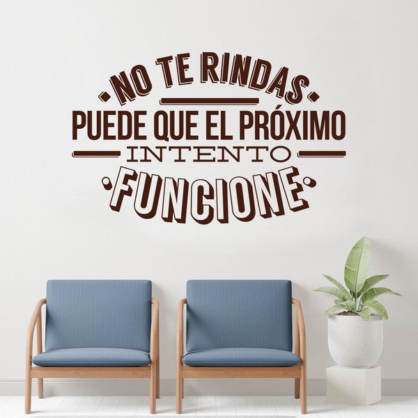 Wandtattoos: No te rindas, puede que...