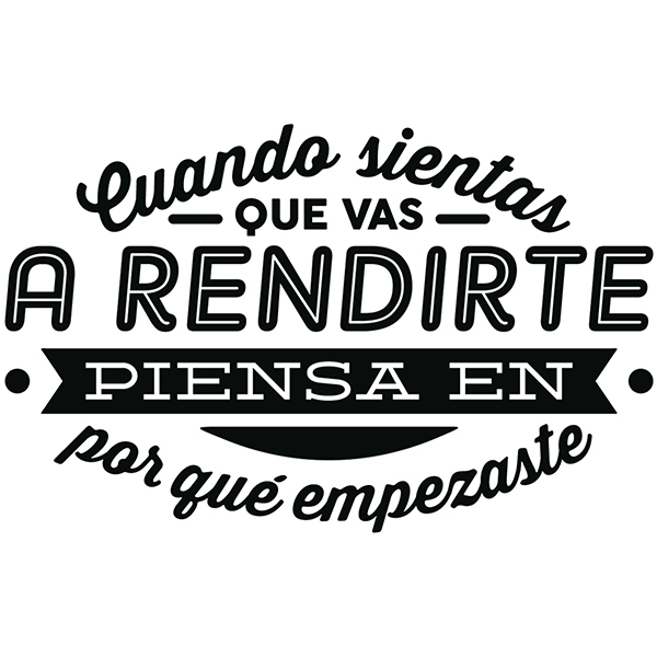 Wandtattoos: Cuando sientas que vas a rendirte...