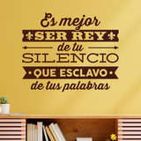 Wandtattoos: Es mejor ser rey de tu silencio... 2