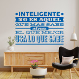 Wandtattoos: Inteligente no es aquel que más sabe... 2